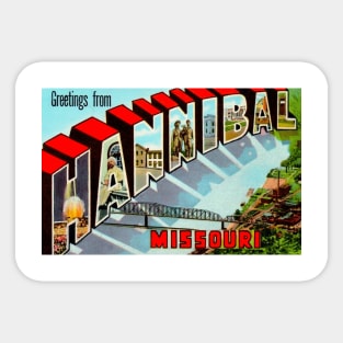 Greetings from Hannibal, Missouri - Vintage Large Letter Postcard Sticker